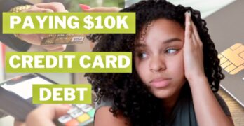 Paying Over $10k in Credit Card Debt // My Debt Free Journey